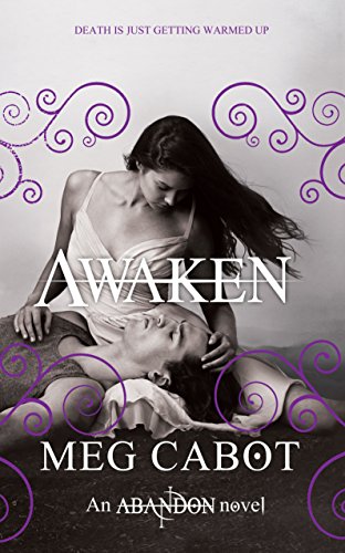Awaken: Unabridged edition (The Abandon Trilogy, 3)